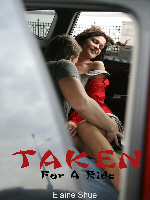 Taken for a ride by Elaine Shuel